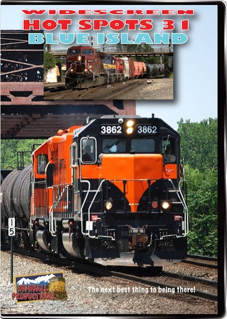 Hot Spots 31 Blue Island Illinois - CSX, Union Pacifc, BNSF, Canadian Pacific, Canadian National, Indiana Harbor Belt, I